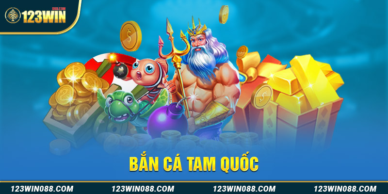 Bắn cá tam quốc