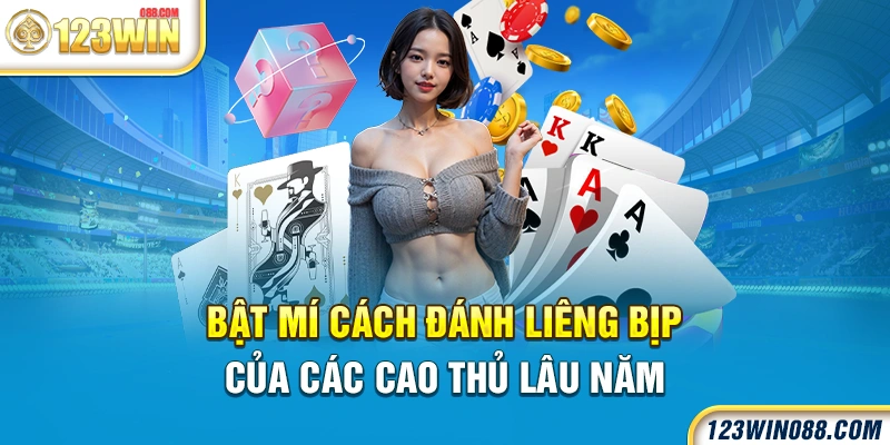 Bật mí cách đánh liêng bịp của các cao thủ lâu năm